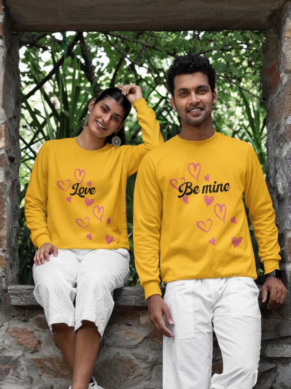 BE MINE - COUPLE SWEATSHIRT