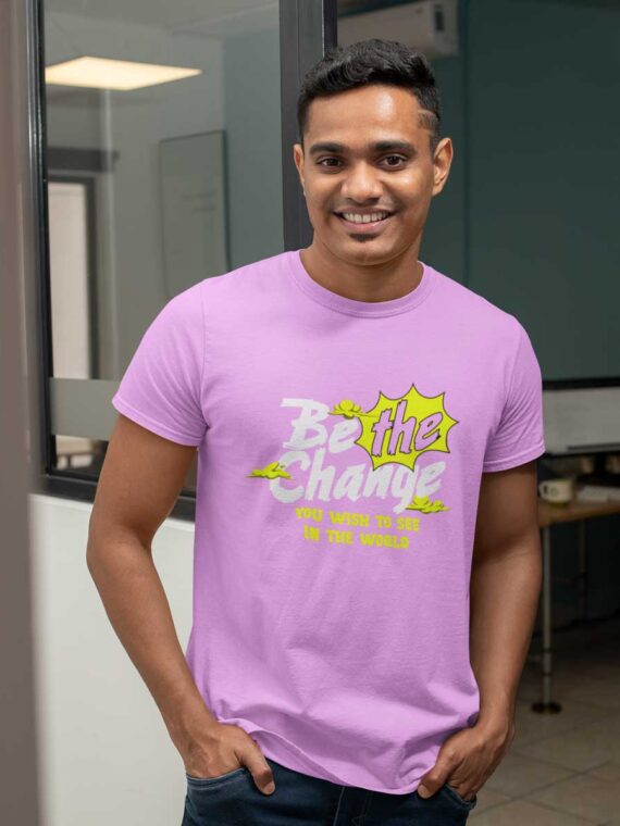 BE THE CHANGE - T-SHIRT